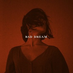 bad dream