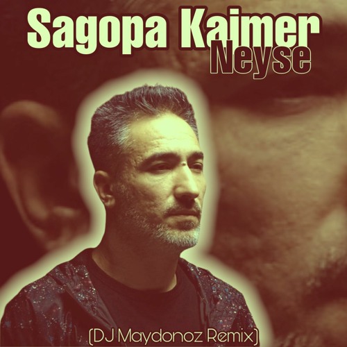 Sagopa Kajmer Neyse (DJ Maydonoz Remix)