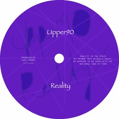 Upper90 - Reality
