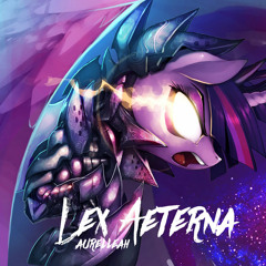 Aurelleah - Lex Aeterna [Epic Orchestral](Uncompressed Mix)