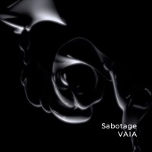 VAIA - Sabotage
