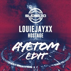 LOUIEJAYXX - Hostage (AYETOM EDIT) | FREE DOWNLOAD