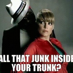 All that Junk Inside your Trunk?
