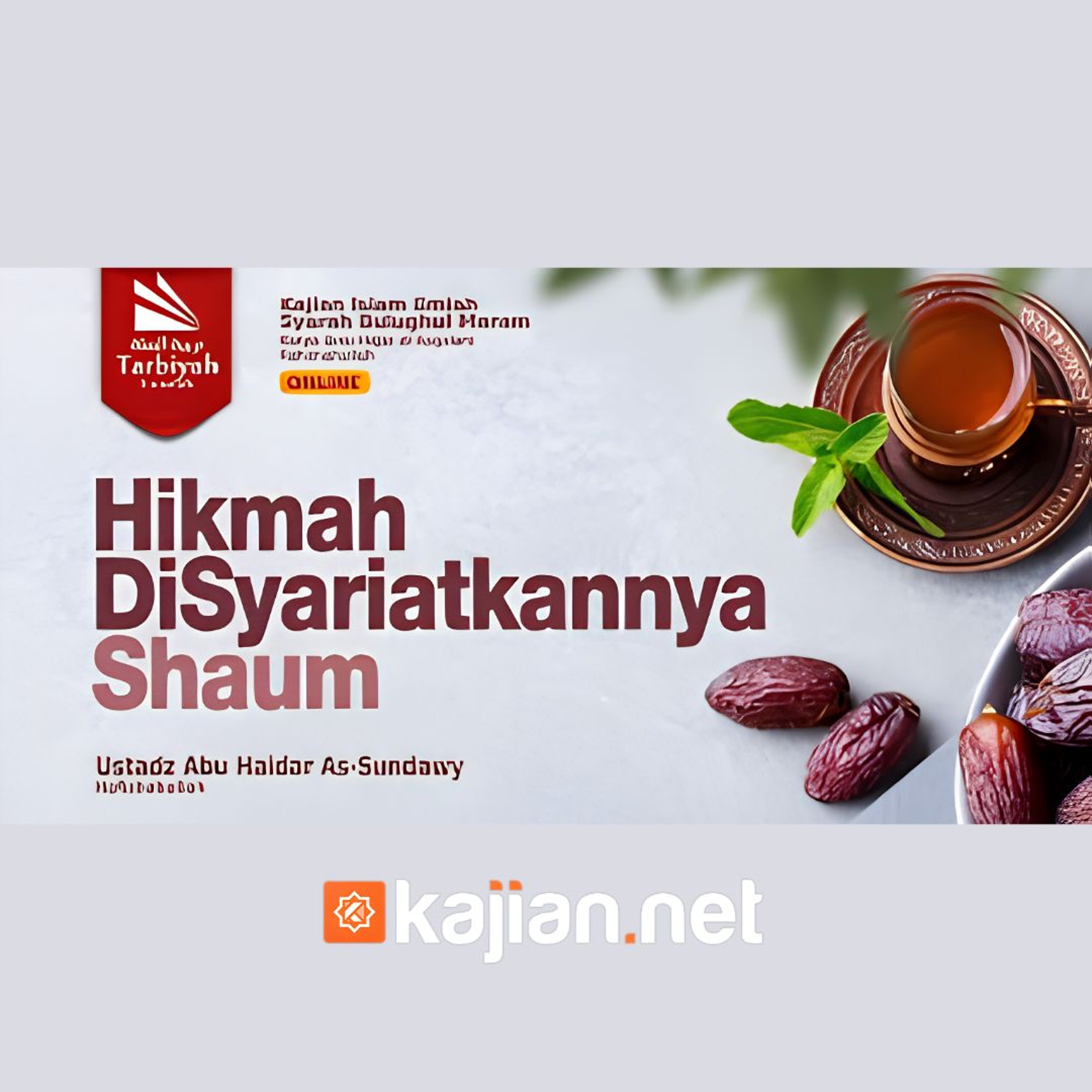 138. Hikmah Disyariatkannya Shaum _ Ustadz Abu Haidar as-Sundawy حفظه الله episode artwork