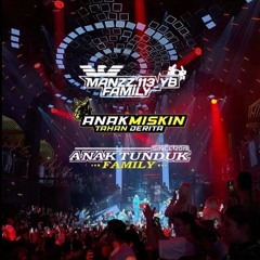 ANTI DROP ANAK TUNDUK - BREAKBEAT MIX SUPER..!!! [ MANZZ113 | ANAK MISKIN | ANAK TUNDUK ] #Private
