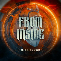 Brainkick & Atomic - From Inside