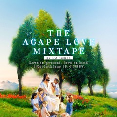 THE AGAPE LOVE MIXTAPE VOLUME 2