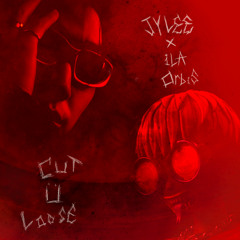 Cut You Loose (feat. Ila Orbis)