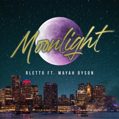 Moonlight Feat. Mayah Dyson