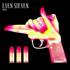 EVEN STEVEN (prod. Xavrr)