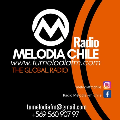 Stream Radio Melodía Fm Chile by Radio Melodía Fm Chile | Listen online for  free on SoundCloud