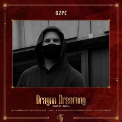 Dragon Dreaming Festival 2022 (Main Stage - Sunday Sunset) - B2PC