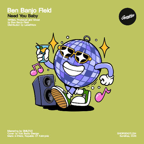 PREMIERE: Ben Banjo FIeld - Need You Baby [Sundries]