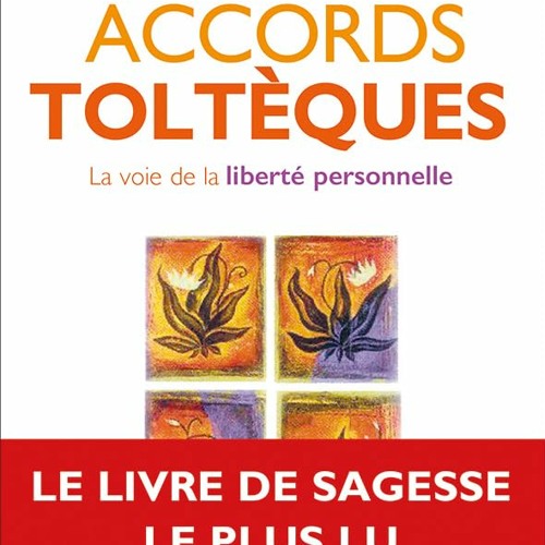 Télécharger le livre Les quatre accords toltèques : La voie de la liberté personnelle (French Edition)  au format PDF - uGyO5SZyVU