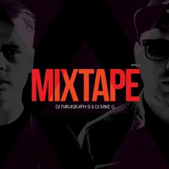 PARAGRAPH 51 & MIKE G :: MIXTAPE VOL. 1 :: URBAN :: PART 1 (2017)