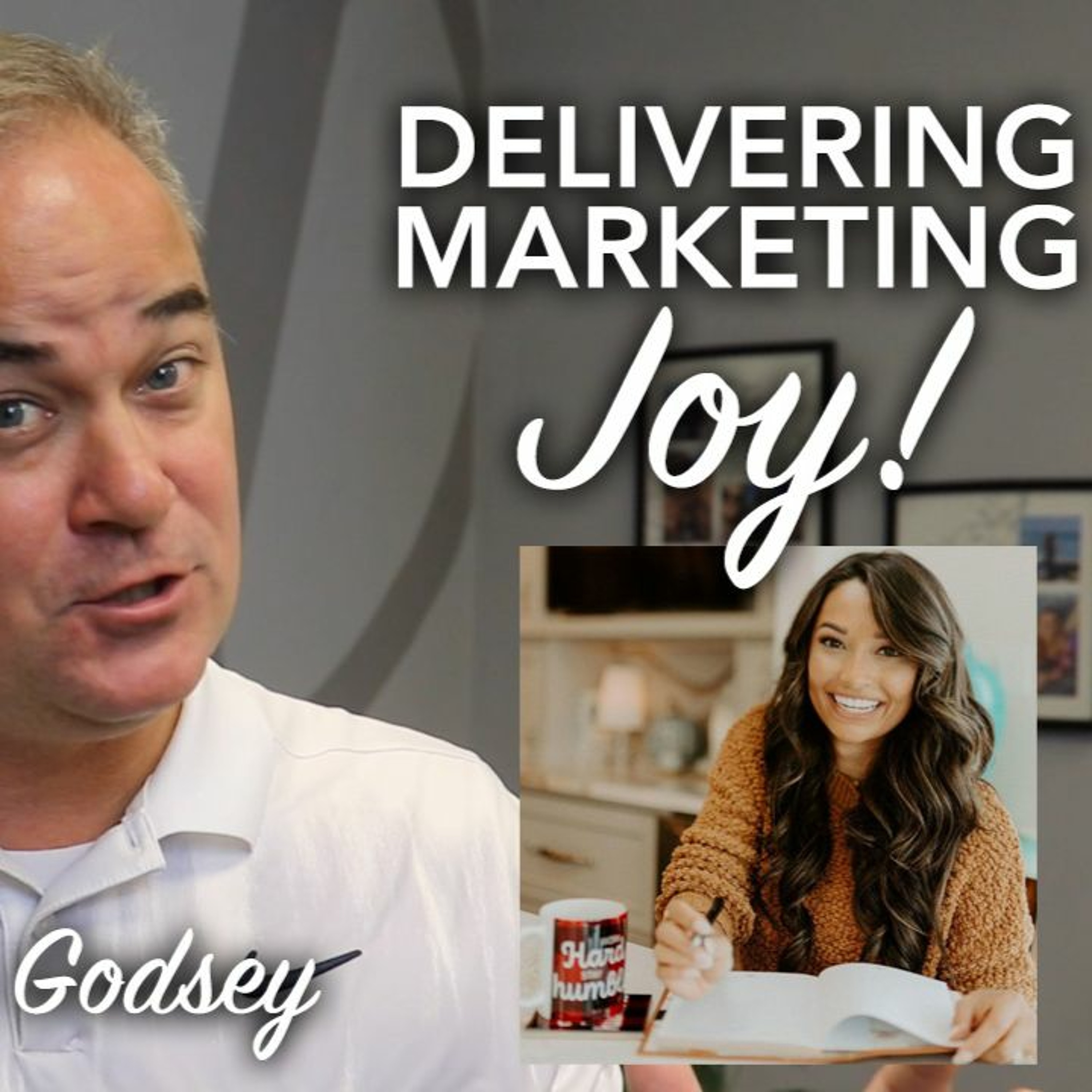 Delivering Marketing Joy