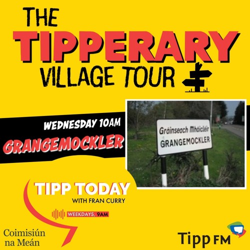 Stream Tipp Today Village Tour Grangemockler by Tipp FM Radio Listen online for free on