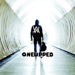 Alan Walker - Faded (OneUpped)