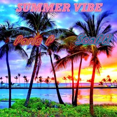 Paris P - Summer Vibe Ft. SeaPR