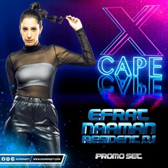 Efrat Naaman - Welcome To Xcape Party 2023 Mix Set