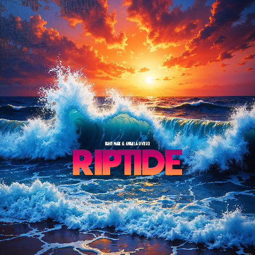 Dave Mak x Angela Rivero - Riptide (Extended Mix)