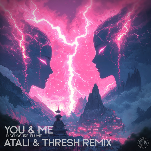 Disclosure, Flume - You & Me (ATALI & THRESH Remix) [FREE DL]
