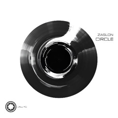 Zaslon - Circle (Original Mix)