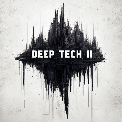 DEEP TECH II MIX_JULY.2025