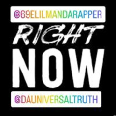 69eLiLMANdaRAPPER + #RN #RightNow (Prod.circa)