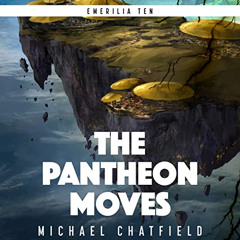 FREE KINDLE 📁 The Pantheon Moves: A Science fiction fantasy LitRPG Series by  Michae