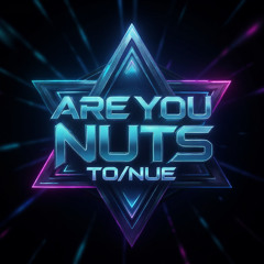 Are You Nuts 004