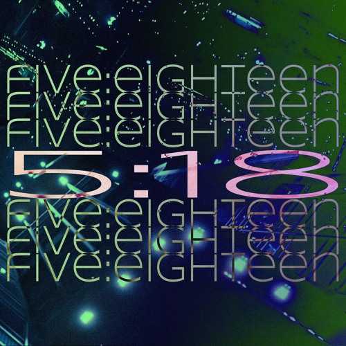 five:eighteen - PROD. M*3 + HUMANERROR