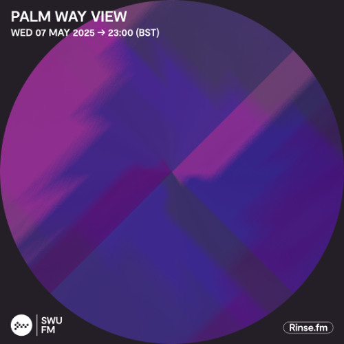Palm Way View - 07 May 2025