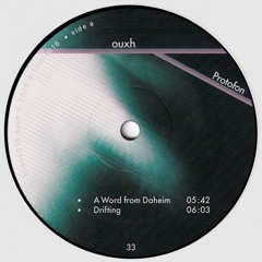 Ouxh - Protofon [FLTSNS016] Digital + Limited 12''