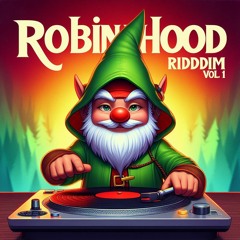 Robinhood Riddim Vol. 1