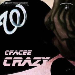 Crazy (Prod: Antpeep)