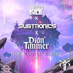 TOHOU RIDDIM (SUBTRONICS REMIX) X PROTOCOL (K33KZ EDIT) [FREE DL]