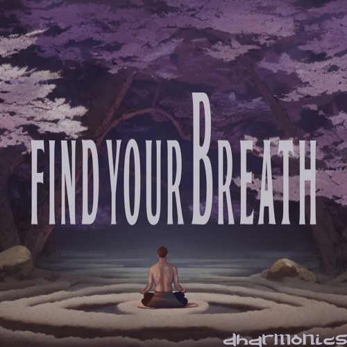 find your breath