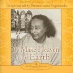 View KINDLE 📪 The Voice of Paramahansa Yogananda - Collector's Series #7. To Make He