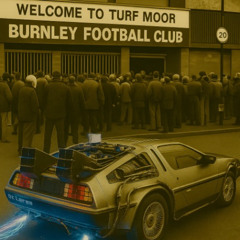 Episode 2: Burnley – Fra kull til kultklubb