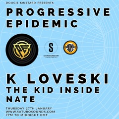 K Loveski - Progressive Epidemic Guest Mix - January 2022