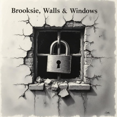 Brooksie's RnB Original -Walls & Windows