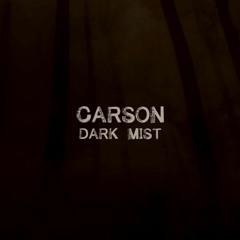 Carson - Dark Mist