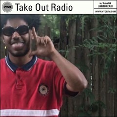 Take Out Radio w/ Amal & Guest LIMITBREAK! | Live on hydeFM | 09/11/20