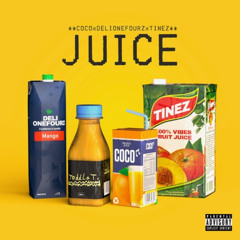 Juice (feat. Tinez)