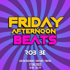 FRIDAY AFTERNOON BEATS #93 - Livestream 170622