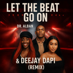 Deejay Dapi & Dr  Alban (Remark- Let the beat go on)_Edm-Folk Dance Shqip mix