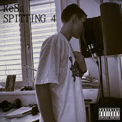 SPITTING 4