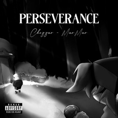 Perseverance (Instrumental) - Friday Night Dustin' (feat. ChezzarCat)