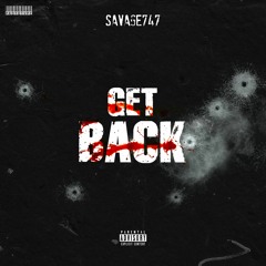 Get Back - Savage747